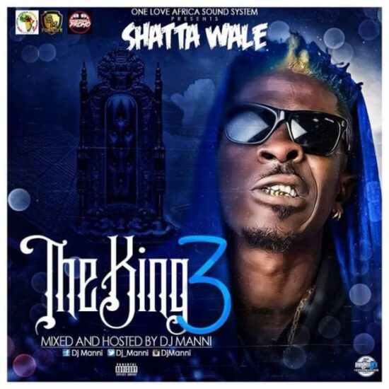 DJ Manni – Shatta Wale The King III