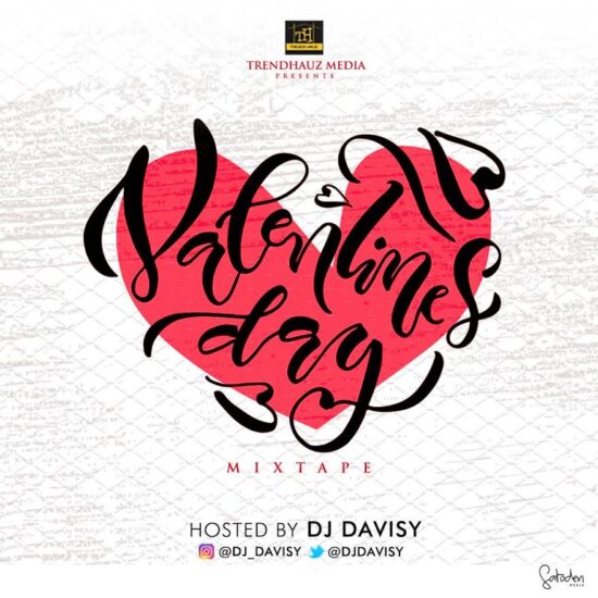 DJ Davisy Valentine's Day Mixtape