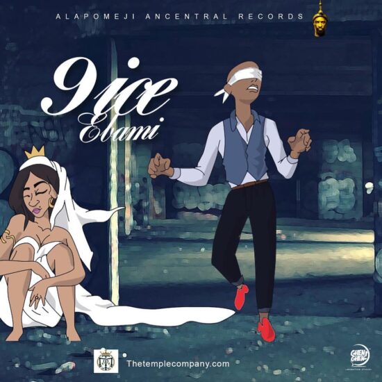 Download 9ice Ebami Mp3 Download