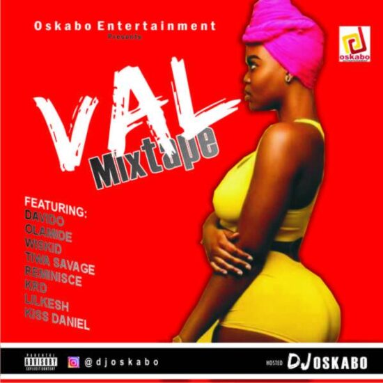 Download DJ Oskabo Valentine Mixtape Download