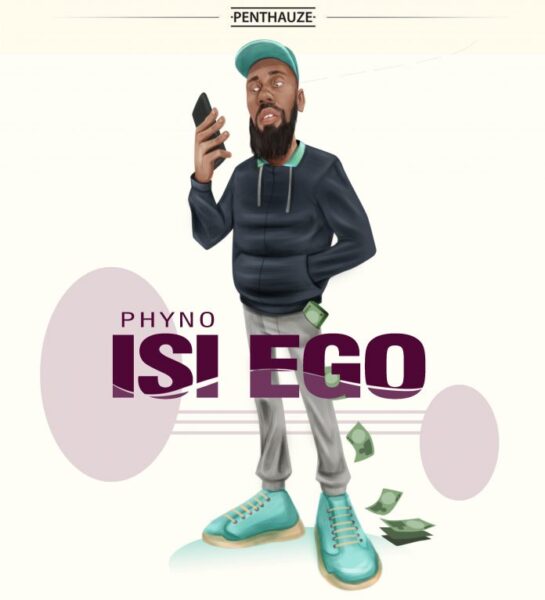 Download Phyno Isi Ego Mp3 Download