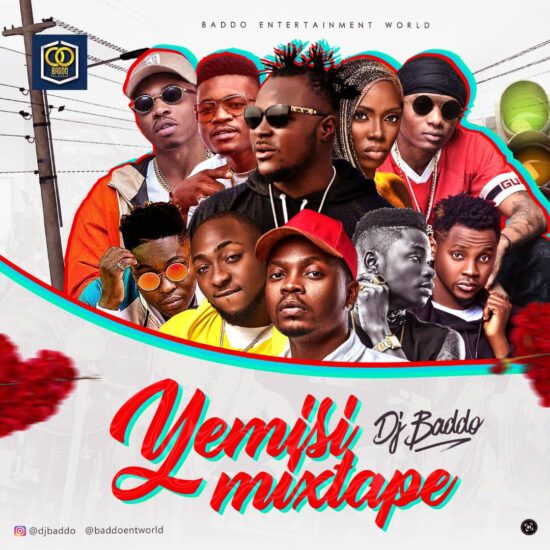 Download DJ Badoo - Yemisi Mixtape Download