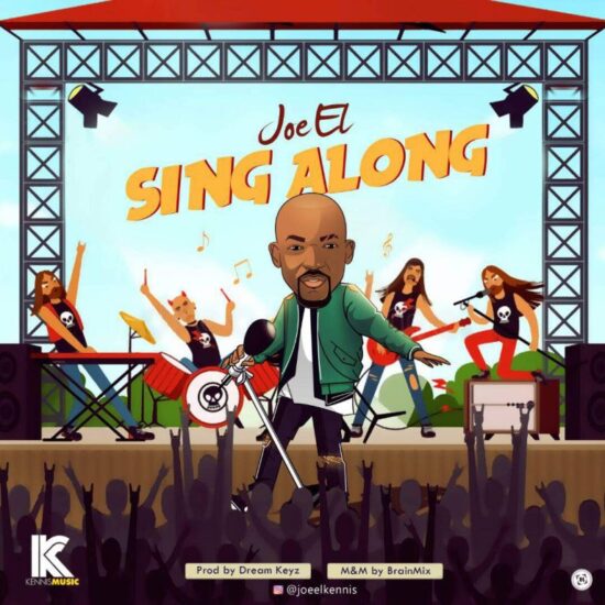 Download Joe EL Sing Along Mp3 Download