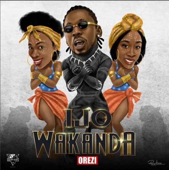 Download Orezi  Ijo Wakanda Mp3 Download