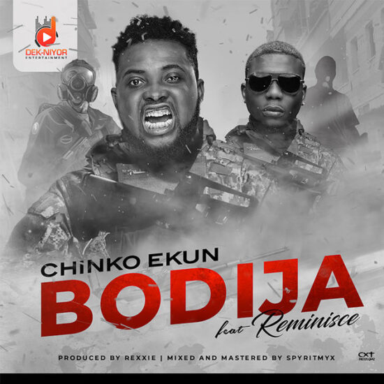 Download Chinko Ekun ft. Reminisce Bodija Mp3 Download