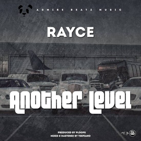 Download Rayce Another Level Mp3 Download