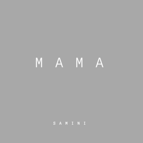 Download Samini Mama Prod. by Kwik Action Mp3 Download