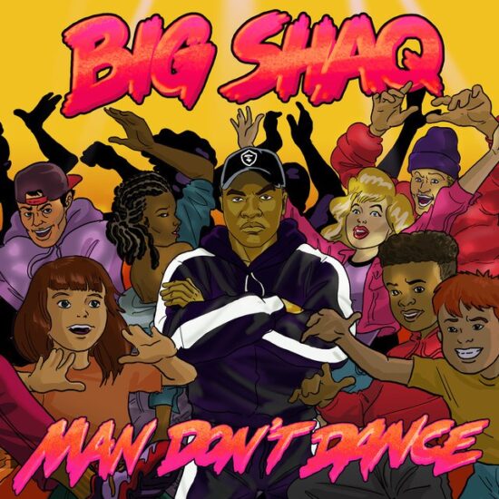 Big Shaq Man Don’t Dance; Big Shaq Man Dont Dance