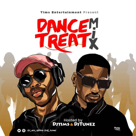 DOWNLOAD DJ Tims & DJ Tunez - Dance Treat Mix Download