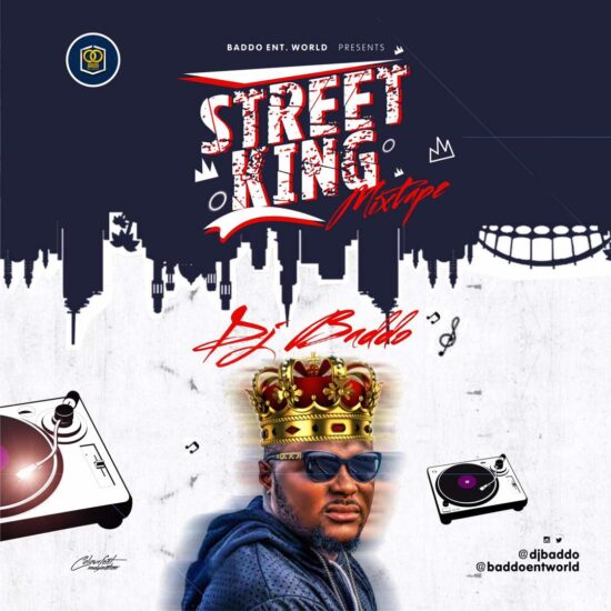 Download DJ Baddo Street King Mix