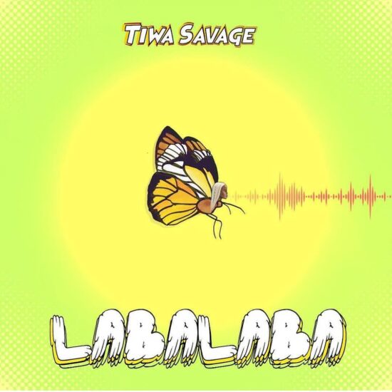 Download Tiwa Savage  Labalaba Mp3 Download