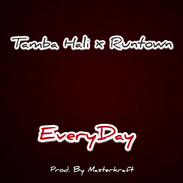 Runtown & Tamba Hali – Everyday