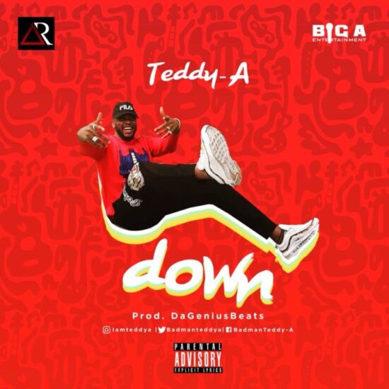 teddy A down Mp3 Download