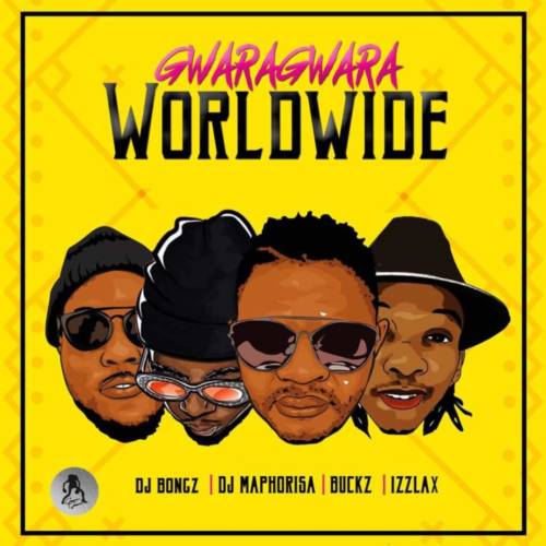 Download L.A.X, DJ Bongz, DJ Bucks & DJ Maphorisa Gwara Gwara (World Remix) Mp3 Download