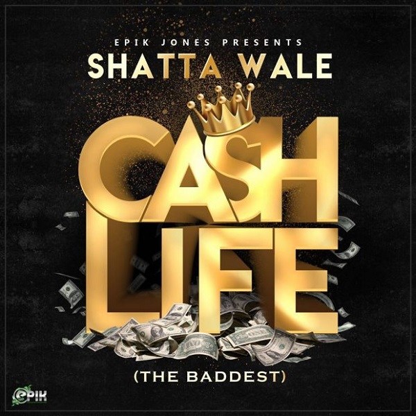 Download Shatta Wale Cash Life (The Baddest) Mp3 Download