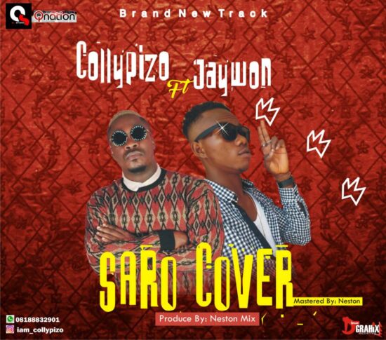 Download Collypizo x Jaywon Saro (Cover) Mp3