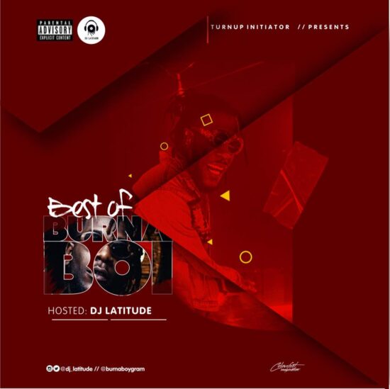 Download DJ Latitude Best Of Burna Boy Mix