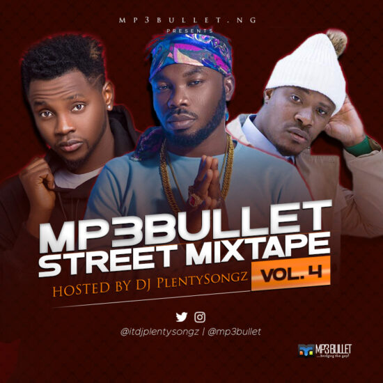 Download Mp3bullet Street Mixtape Vol. 4