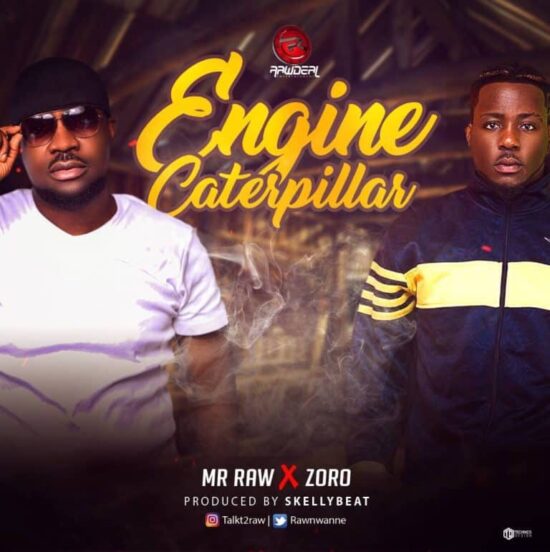 Download Mr Raw ft Zoro Engine Caterpillar Mp3 Download Engine Caterpillar by Mr Raw