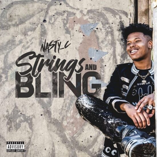 Download Nasty C Strings & Bling Mp3 Song Download