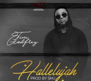 Download Tim Godfrey Hallelujah Mp3 Download