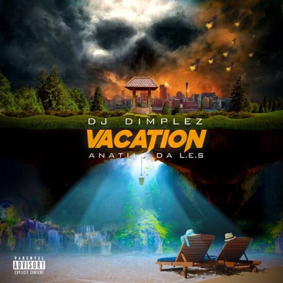 DJ Dimplez Vacation ft. Anatii & Da L.E.S Mp3 Download DJ Dimplez Vacation Mp3 Download