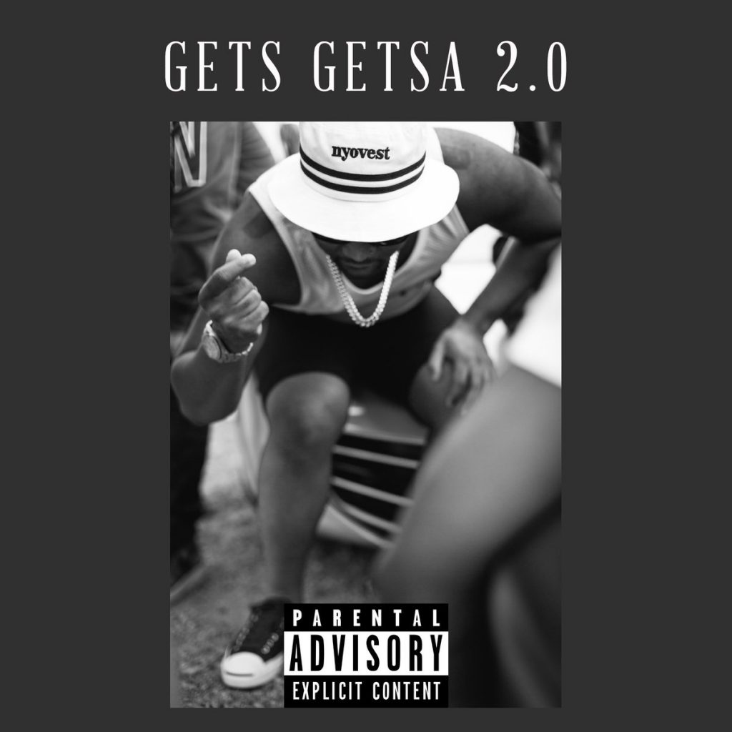 Download Cassper Nyovest Gets Getsa 2.0 Mp3 Download