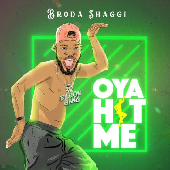 Broda shaggi Oya hit me mp3 download