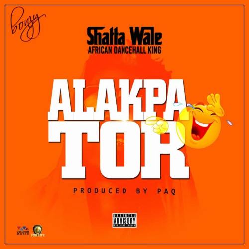 Download Shatta Wale Alakpator Mp3 Download