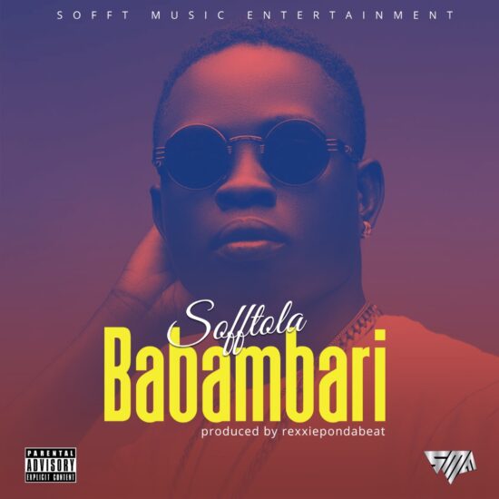 Sofftola Babambari Mp3 Download