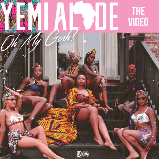 Yemi Alade - Oh My Gosh [Video Poster]