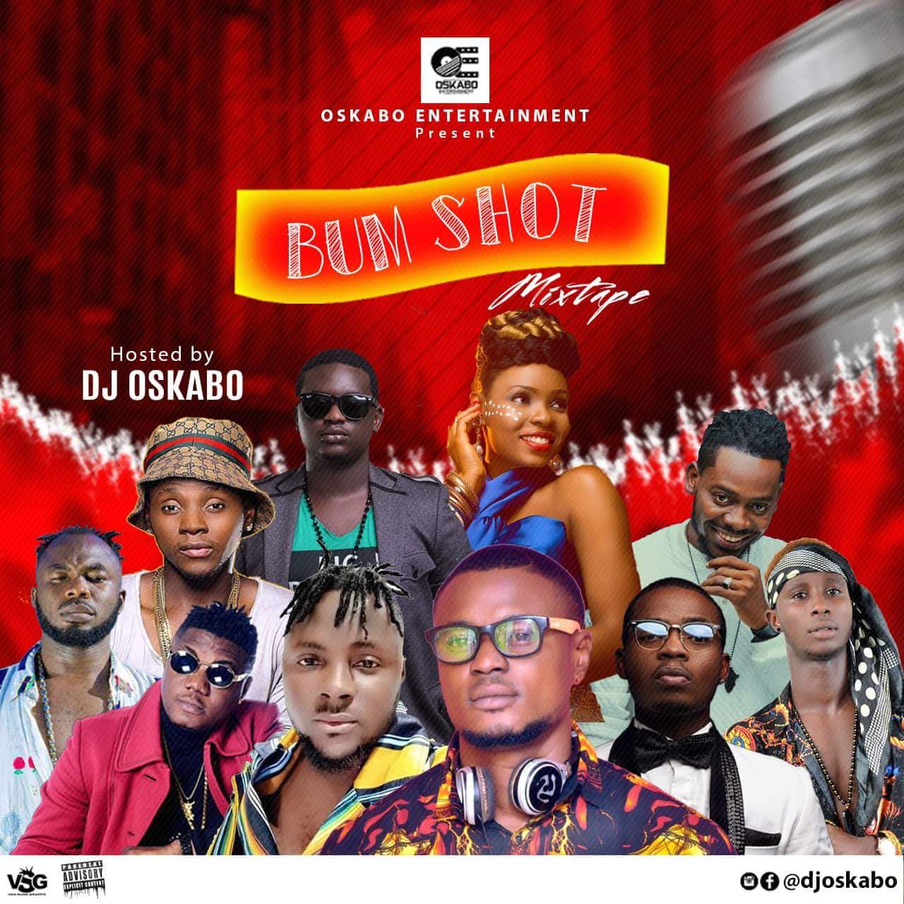 Download DJ Oskabo  Bum Shut Mixtape Download