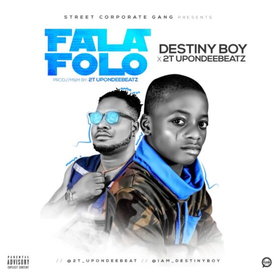 Destiny Boy ft. 2t Upon Dee Beat Fala Folo Mp3 Download