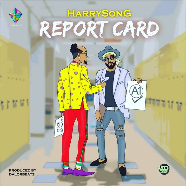 Download Harrysong Report Card Mp3 Download