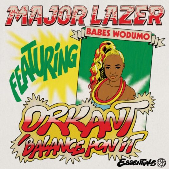 Major Lazer Orkant Balance Pon It ft. Babes Wodumo Mp3 Download