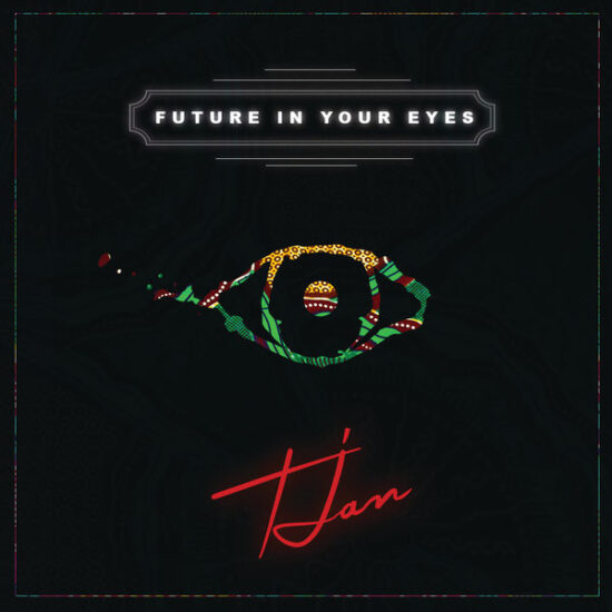 TJan Future in Your Eyes  Mp3 Download