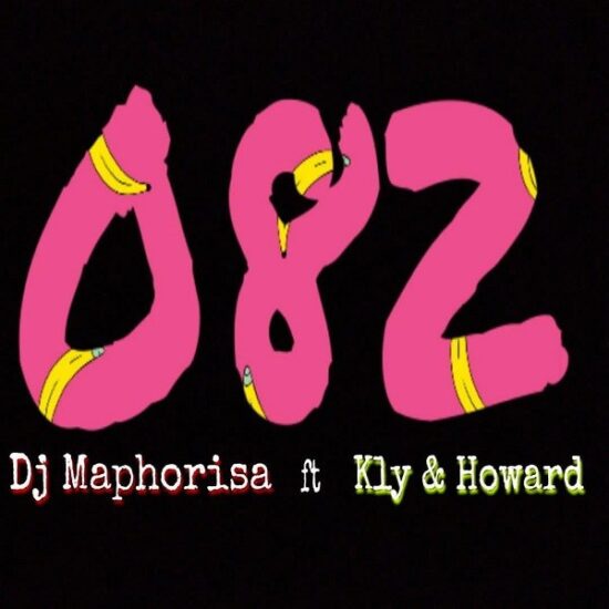 DJ Maphorisa 082 ft. Kly & Howard Mp3 Download