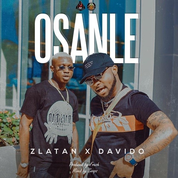 Zlatan Osanle Ft. Davido Mp3 Download