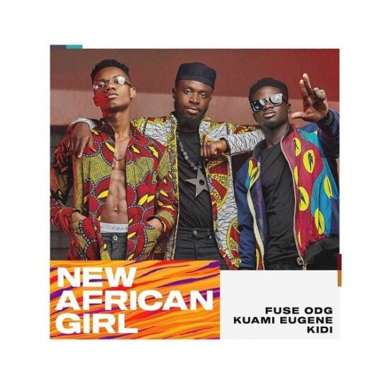 Fuse ODG New African Girl ft. Kuami Eugene & KiDi Mp3 Download