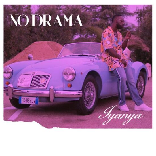 Iyanya No Drama Mp3 Download