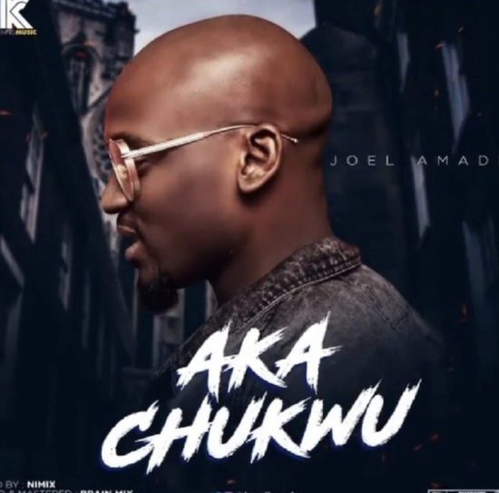 Joe El Akachukwu Mp3 Download