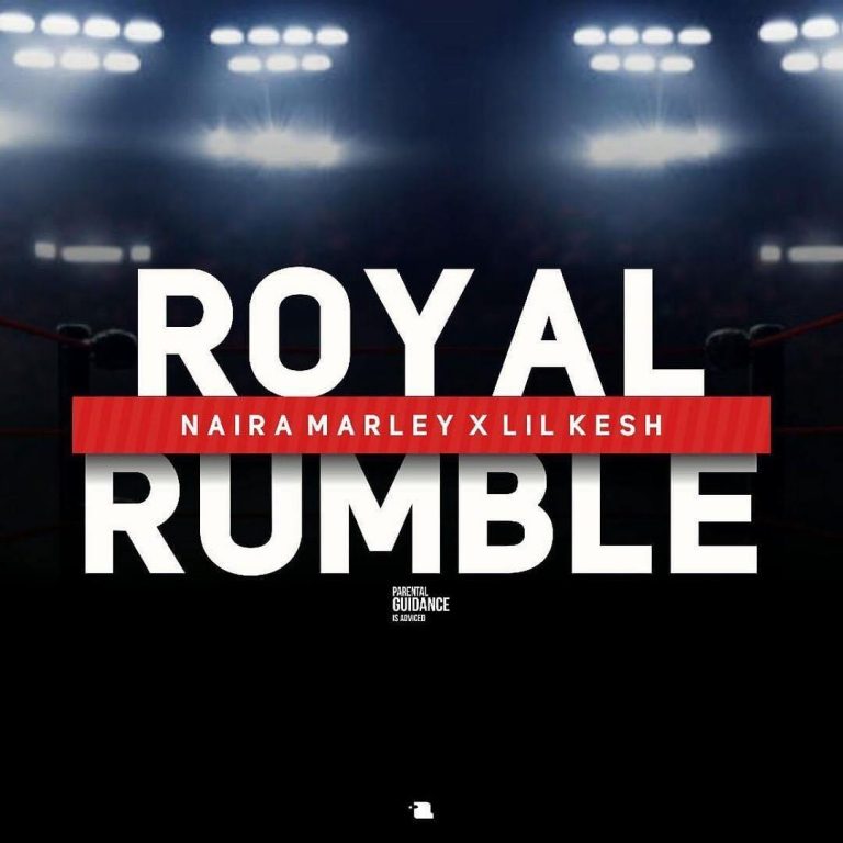 Naira Marley ft. Lil Kesh Royal Rumble Mp3 Download