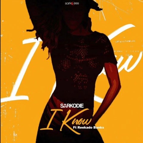 Sarkodie ft. Reekado Banks I Know Mp3 Download