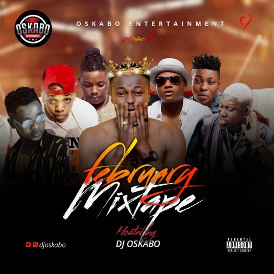 DJ Oskabo 2019 February Mixtape Download