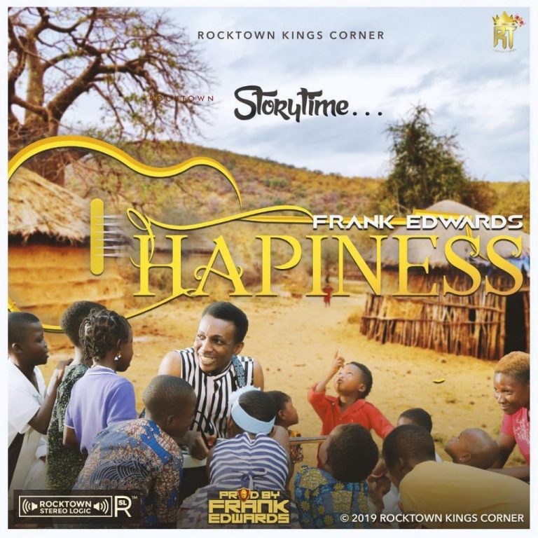 Frank Edwards – Happiness Mp3 Download