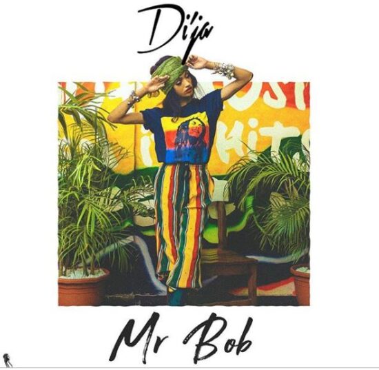 download dija mr bob mp3 download Mp3bullet