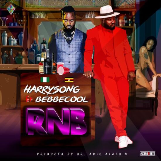 Harrysong ft Bebe Cool RNB Mp3 Download