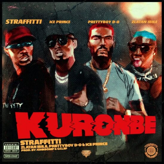 Straffitti - Kuronbe ft. Zlatan, Ice Prince & D-O Mp3 Download