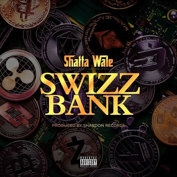 Shatta Wale – Swizz Bank Mp3 Download