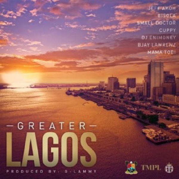 Small Doctor – Greater Lagos Ft. Bisola, Cuppy, DJ Enimoney, Jeff Akoh, Bjay Lawrenz & Mama Tobi Mp3 Download